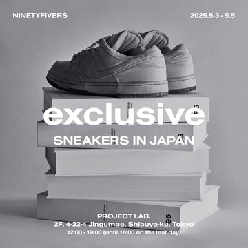 exclusive: SNEAKERS IN JAPAN HARAJUKU POP-UP presented by NINETYFIVERS